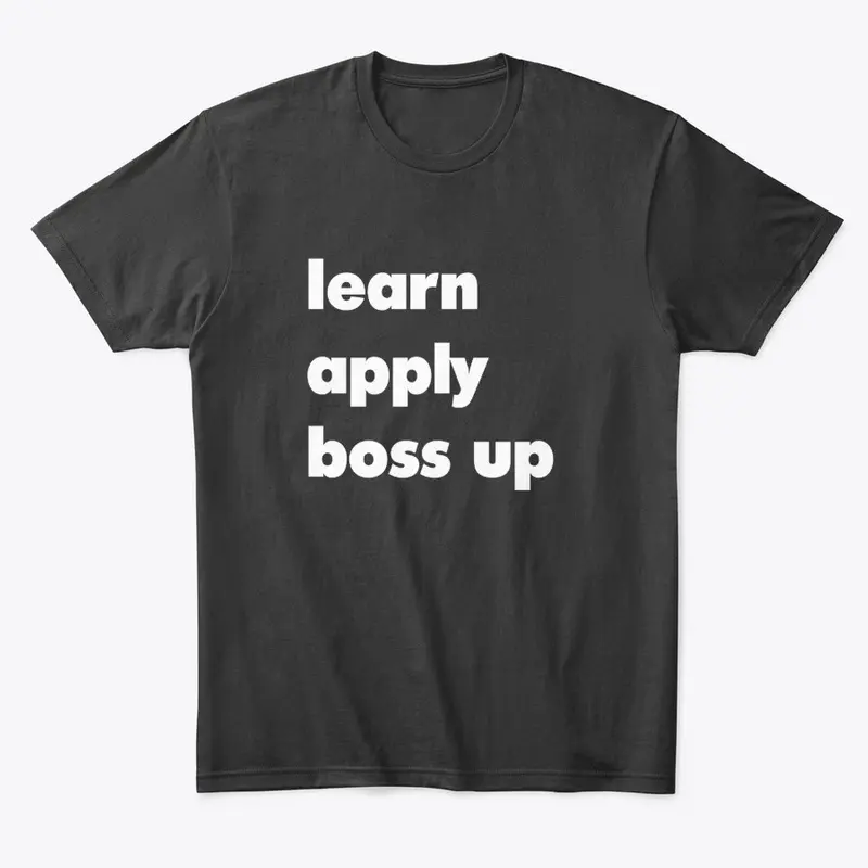 Learn Apply Boss Up