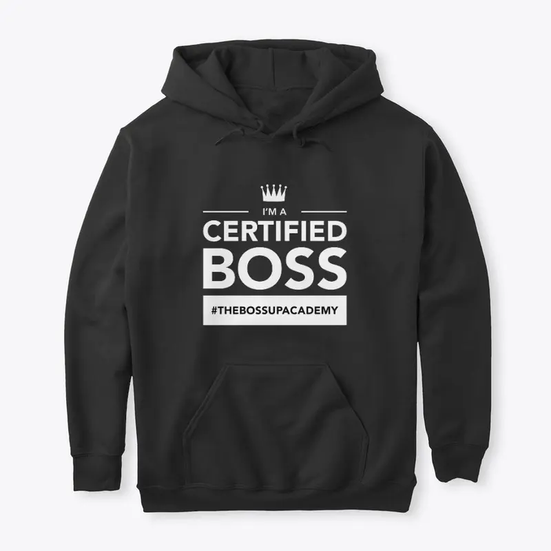 IM A CERTIFIED BOSS (BLK)